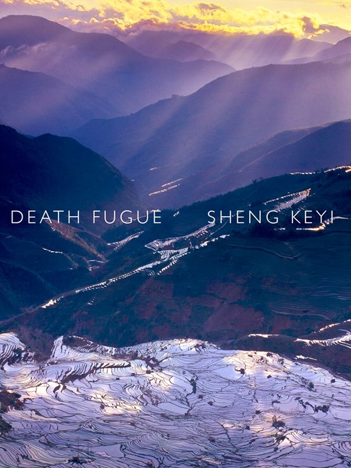 Title details for Death Fugue by Sheng Keyi - Available